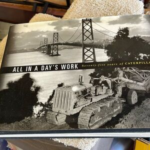 All in a days work book 75 years of caterpillar